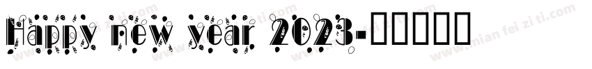Happy new year 2023字体转换